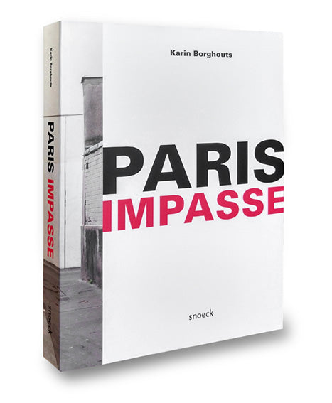 Paris Impasse - Karin Borghouts