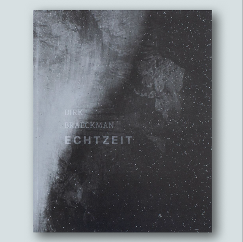 Echtzeit - Dirk Braeckman