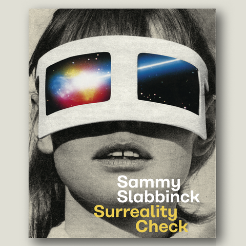 Surreality check - Sammy Slabbinck