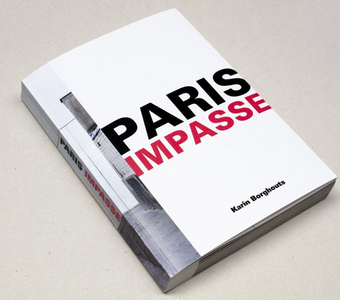Paris Impasse - Karin Borghouts